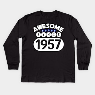 Awesome Since 1957 Kids Long Sleeve T-Shirt